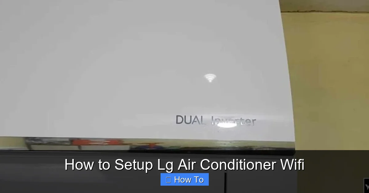 How to Setup Lg Air Conditioner Wifi