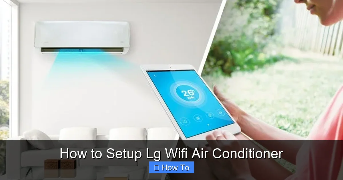 How to Setup Lg Wifi Air Conditioner