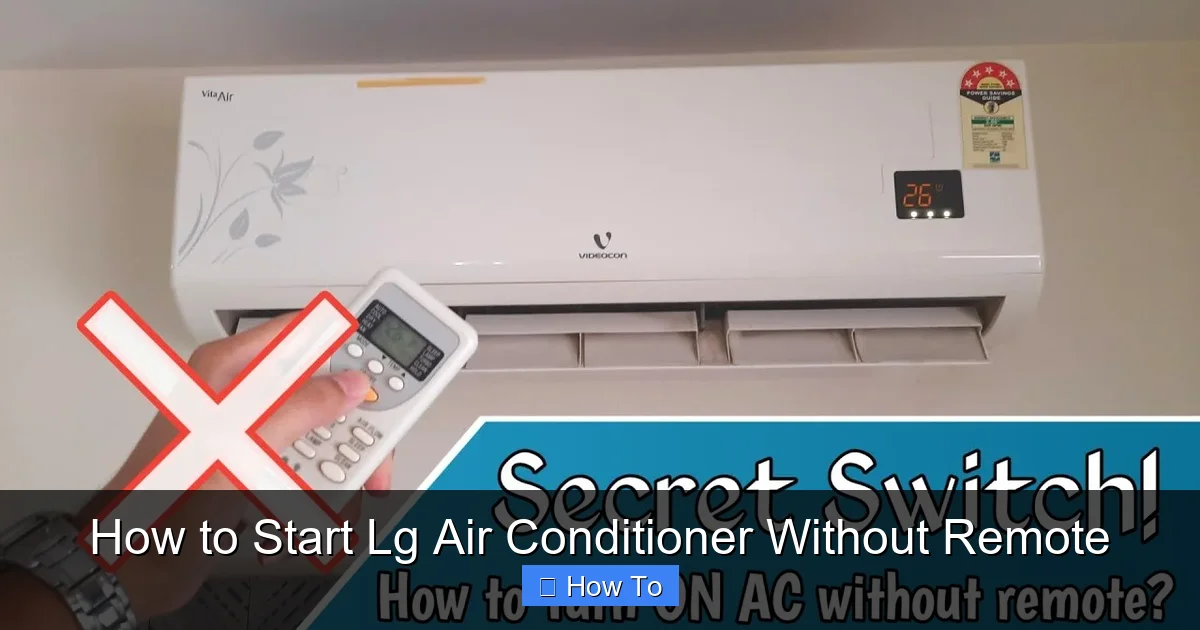 How to Start Lg Air Conditioner Without Remote