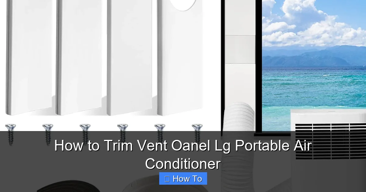 How to Trim Vent Oanel Lg Portable Air Conditioner