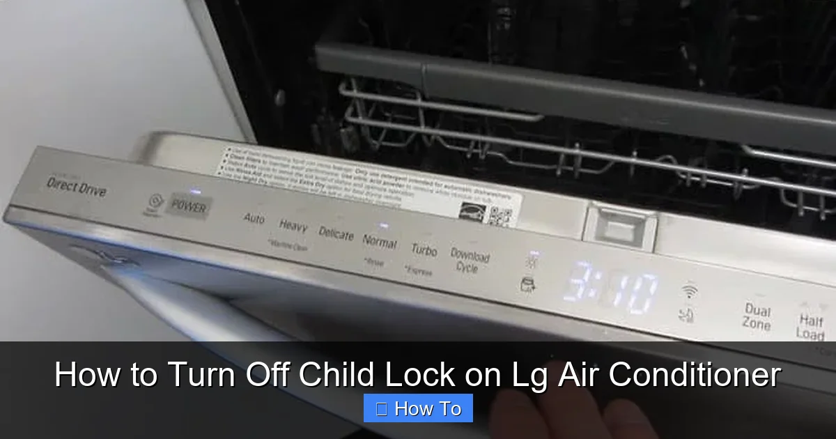 How to Turn Off Child Lock on Lg Air Conditioner