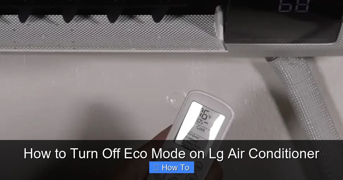 How to Turn Off Eco Mode on Lg Air Conditioner