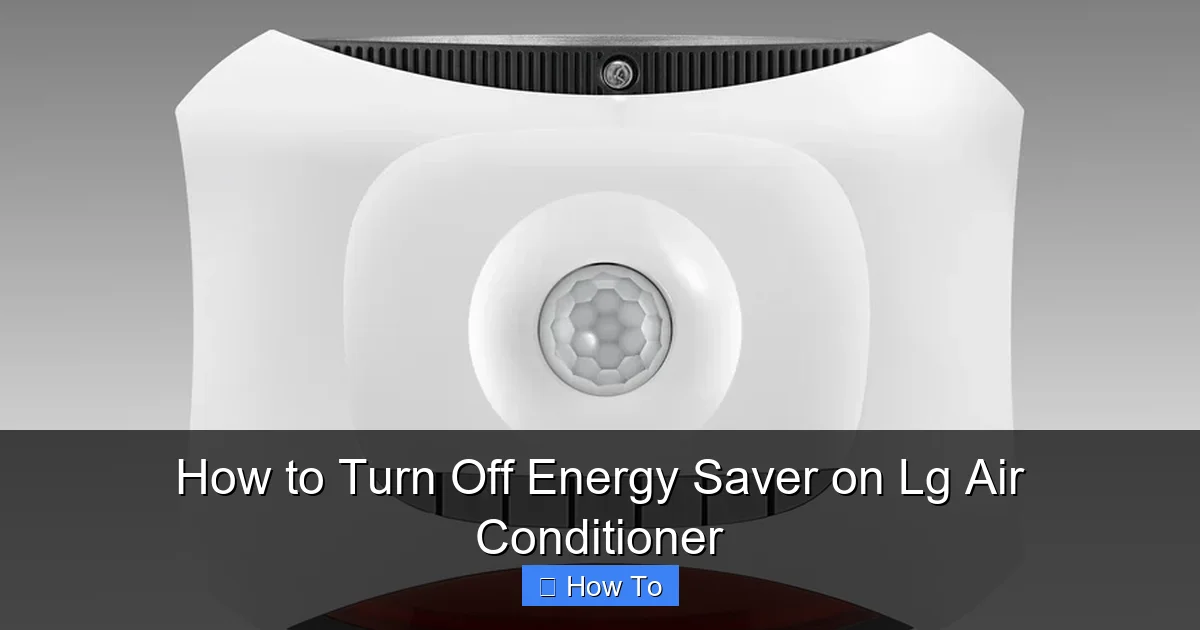 How to Turn Off Energy Saver on Lg Air Conditioner
