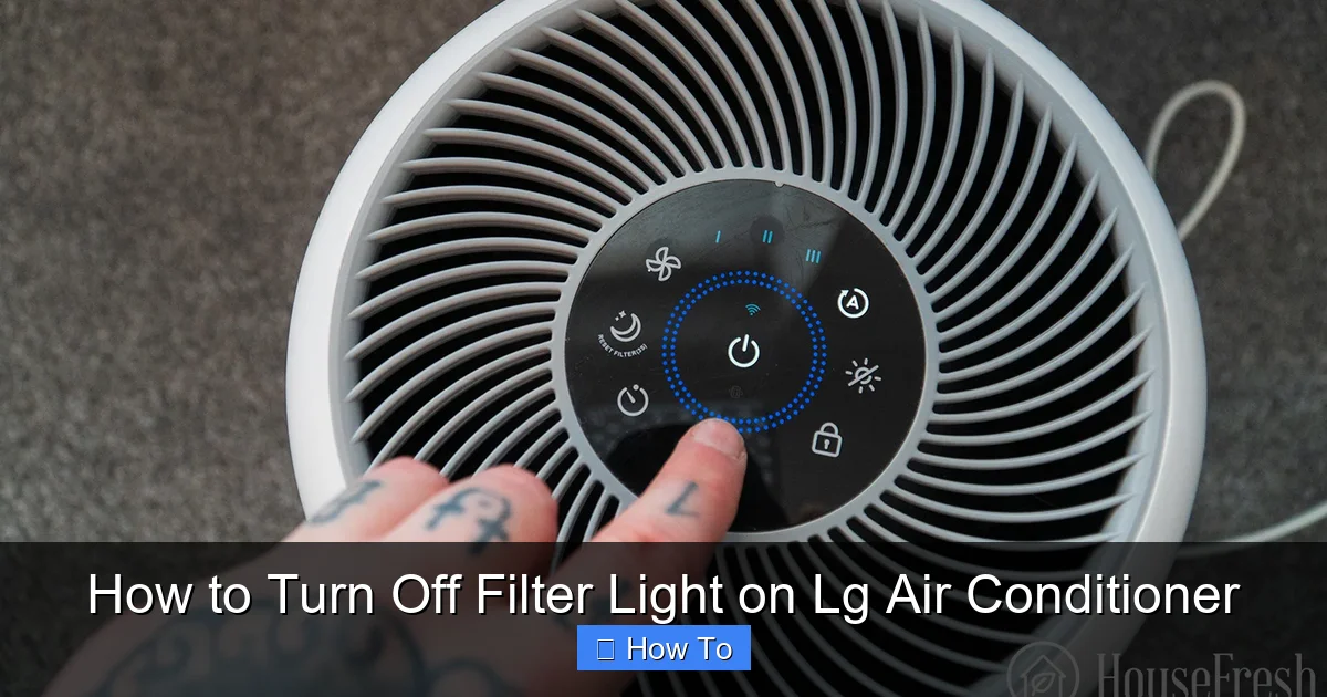 How to Turn Off Filter Light on Lg Air Conditioner
