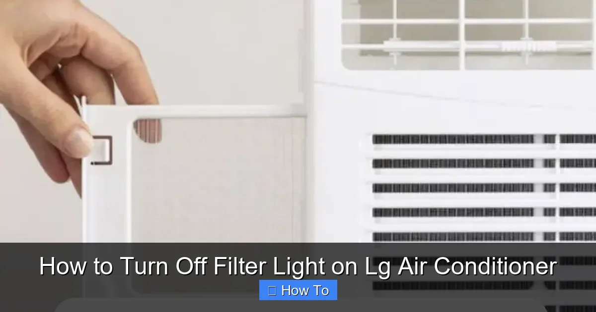 How to Turn Off Filter Light on Lg Air Conditioner