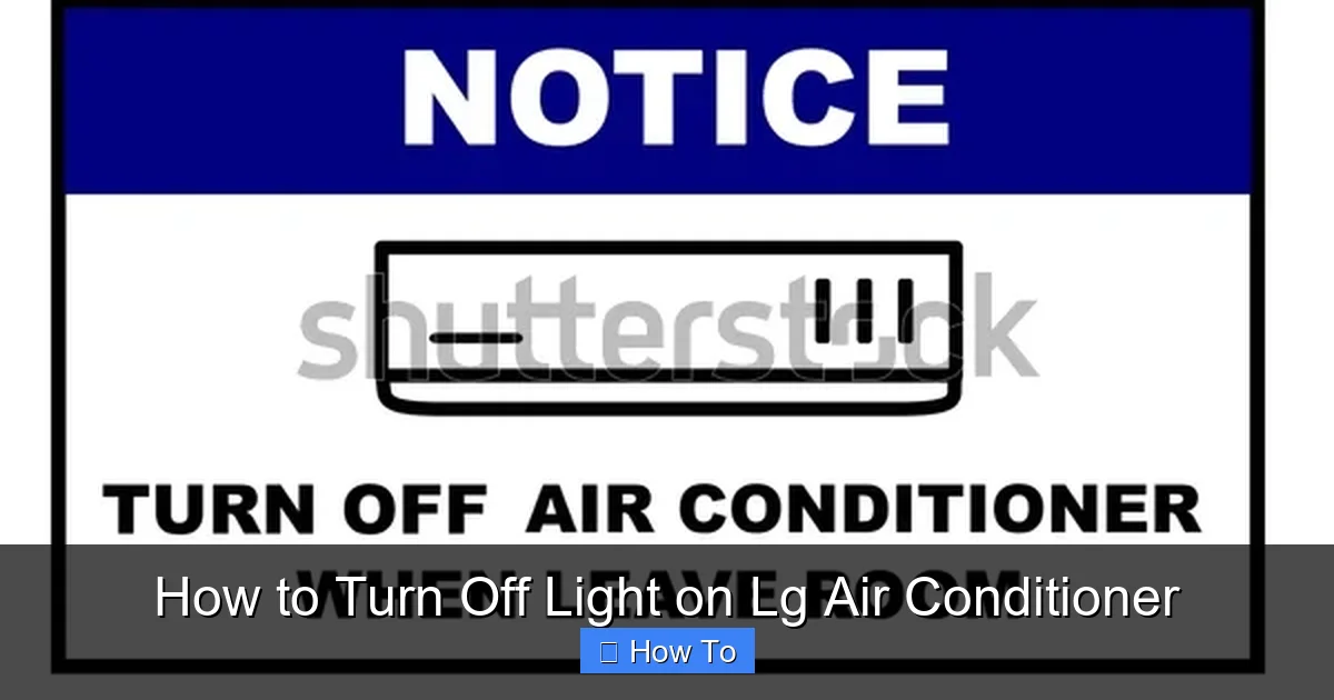 How to Turn Off Light on Lg Air Conditioner