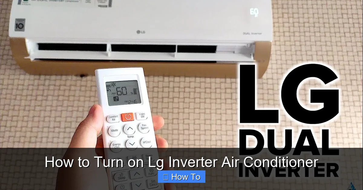How to Turn on Lg Inverter Air Conditioner
