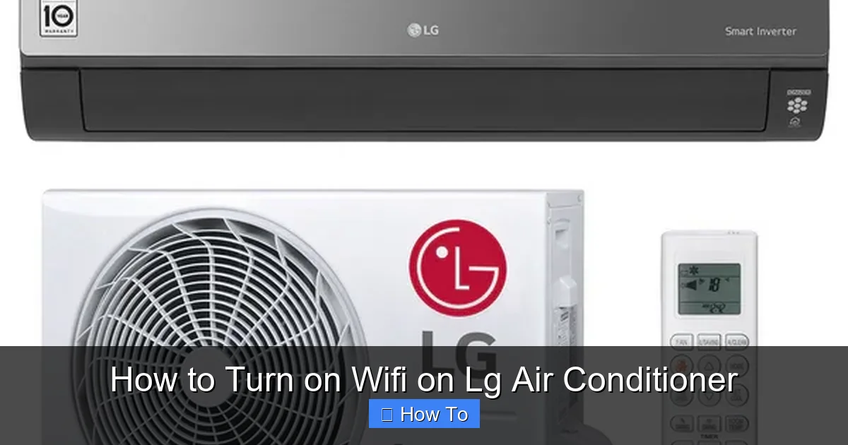 How to Turn on Wifi on Lg Air Conditioner