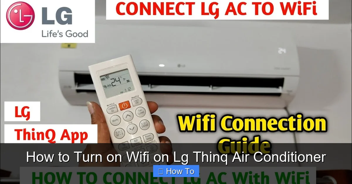 How to Turn on Wifi on Lg Thinq Air Conditioner