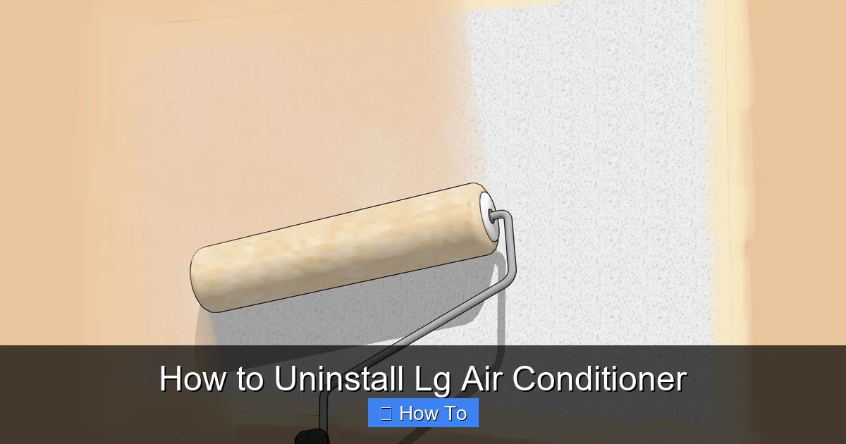 How to Uninstall Lg Air Conditioner