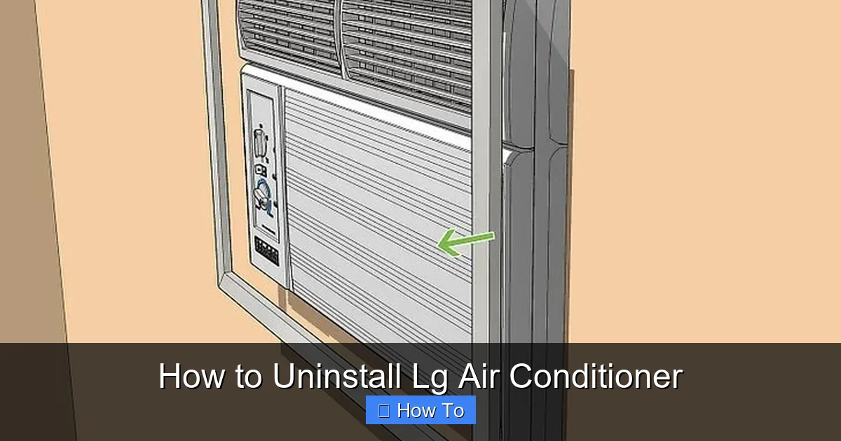 How to Uninstall Lg Air Conditioner