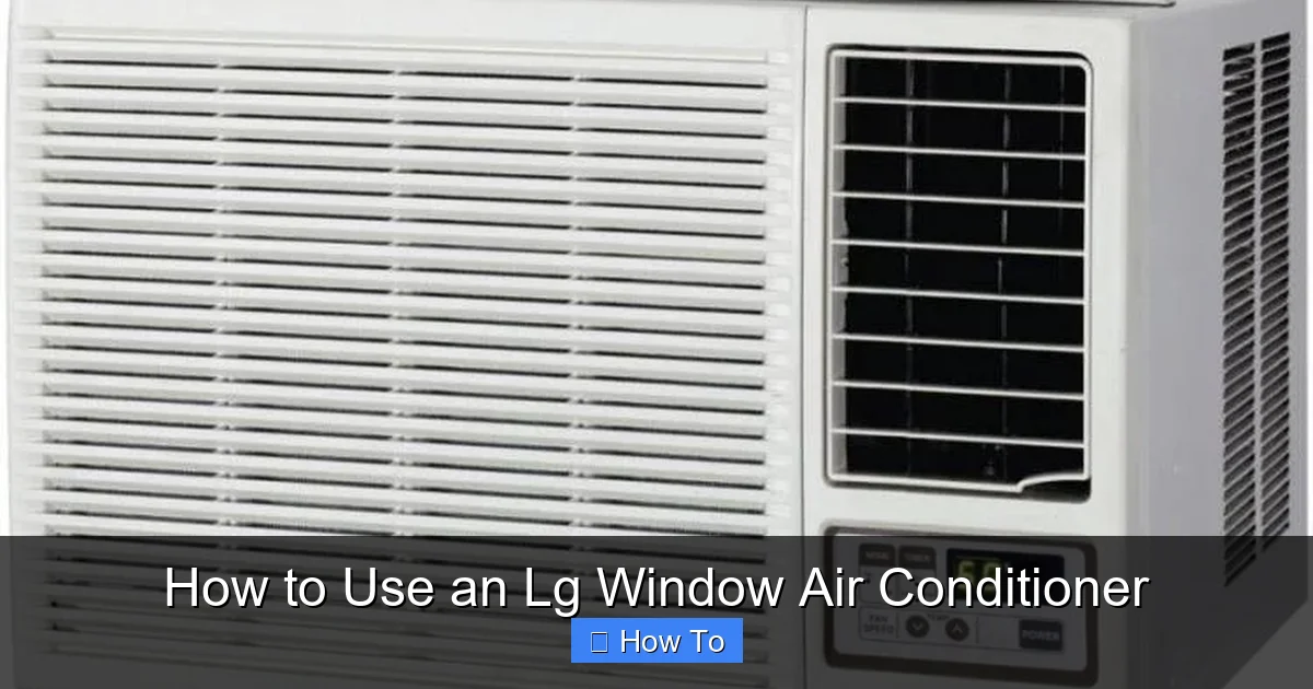 How to Use an Lg Window Air Conditioner