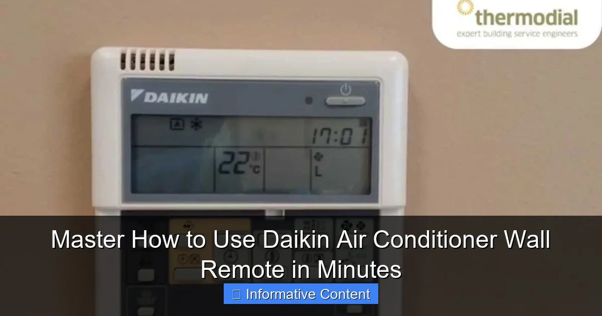 Master How to Use Daikin Air Conditioner Wall Remote in Minutes