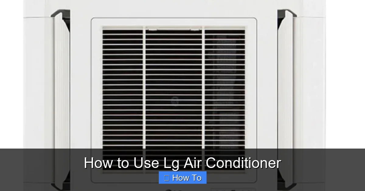 How to Use Lg Air Conditioner