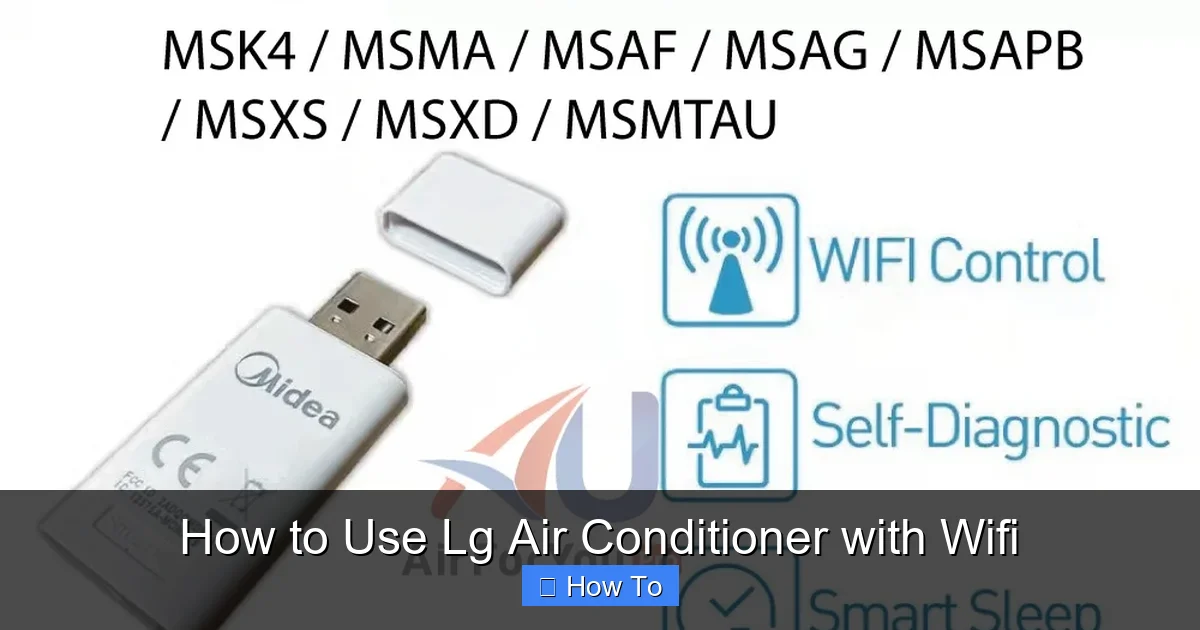 How to Use Lg Air Conditioner with Wifi