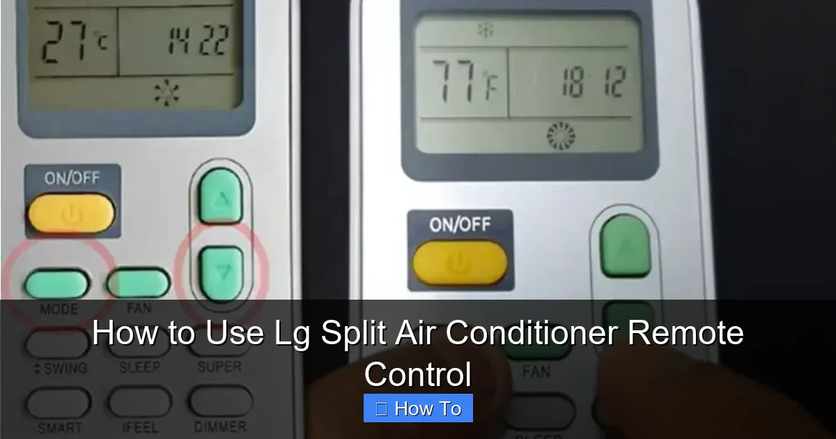 How to Use Lg Split Air Conditioner Remote Control