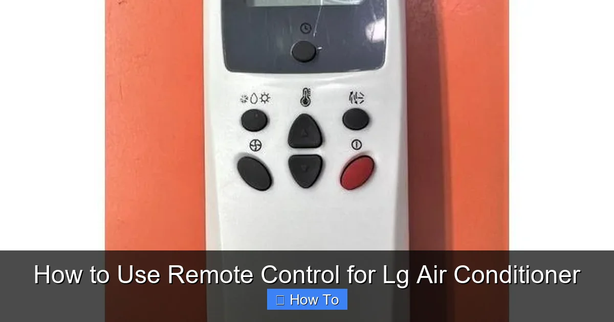 How to Use Remote Control for Lg Air Conditioner