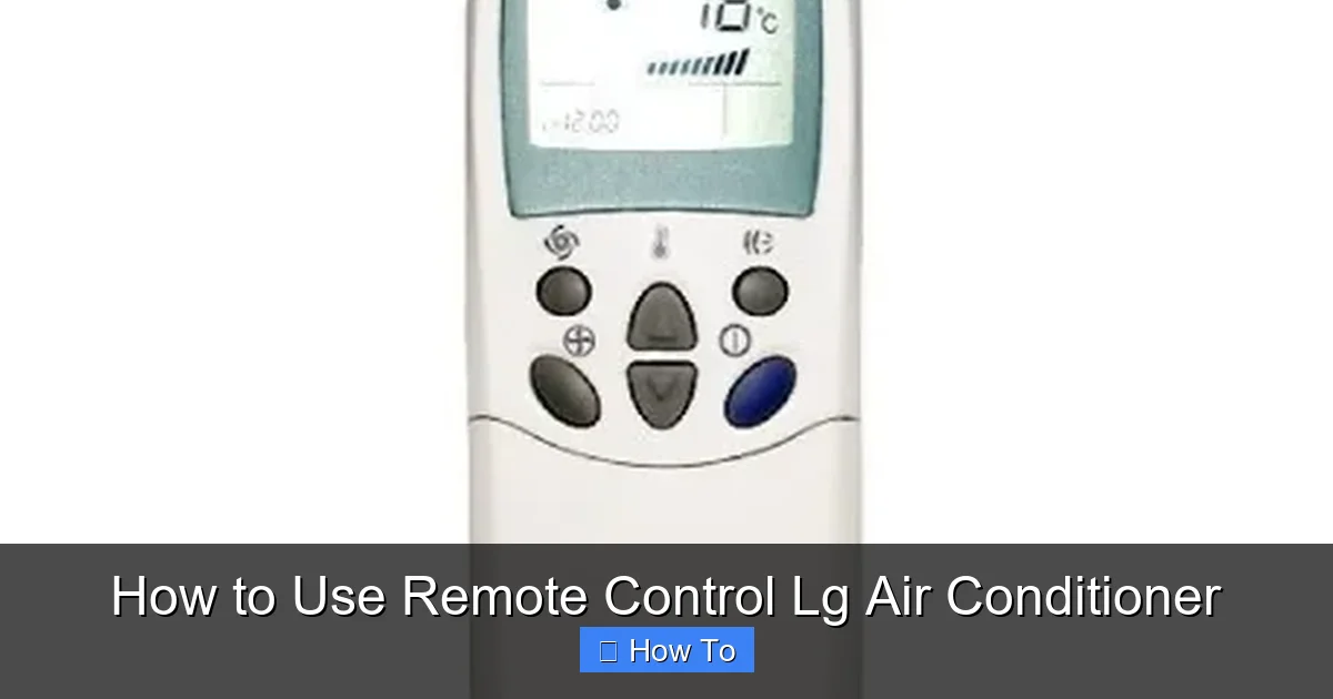 How to Use Remote Control Lg Air Conditioner