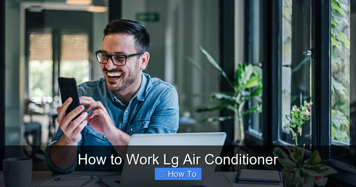 How to Work Lg Air Conditioner