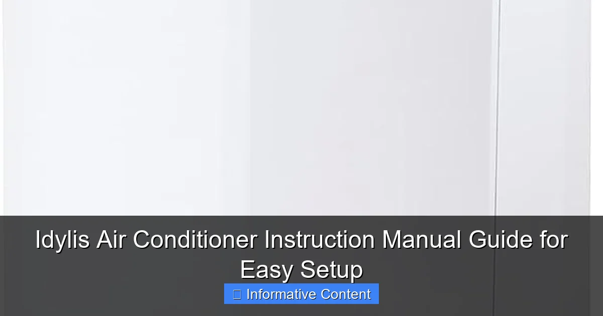 Idylis Air Conditioner Instruction Manual Guide for Easy Setup
