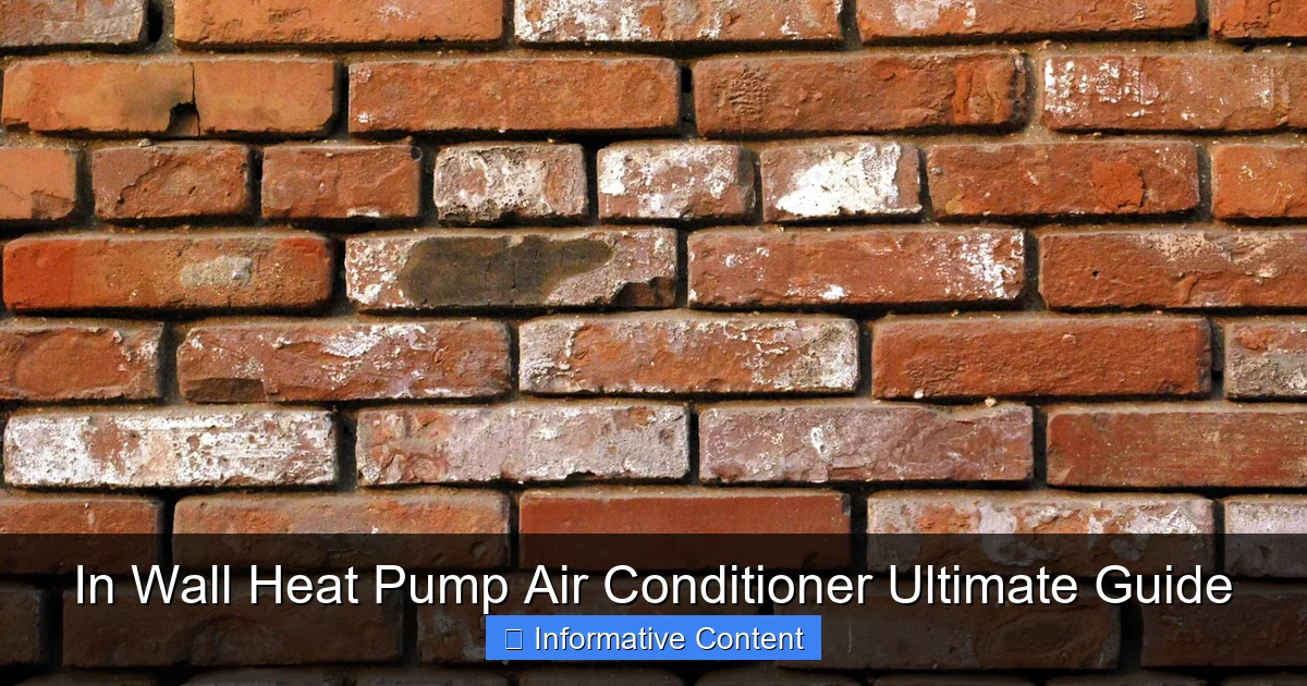 In Wall Heat Pump Air Conditioner Ultimate Guide