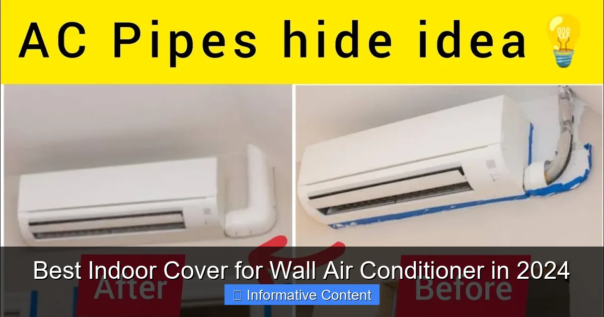 Best Indoor Cover for Wall Air Conditioner in 2024
