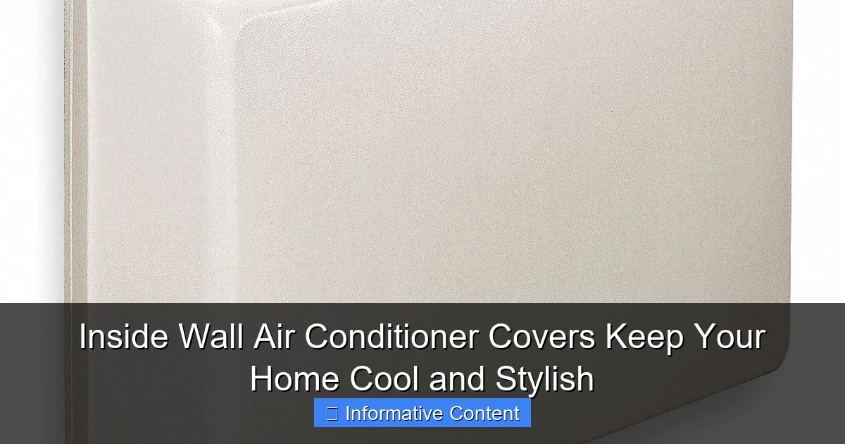 Inside Wall Air Conditioner Covers Keep Your Home Cool and Stylish