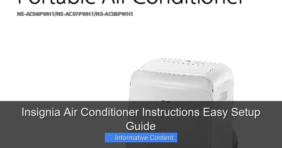 Insignia Air Conditioner Instructions Easy Setup Guide