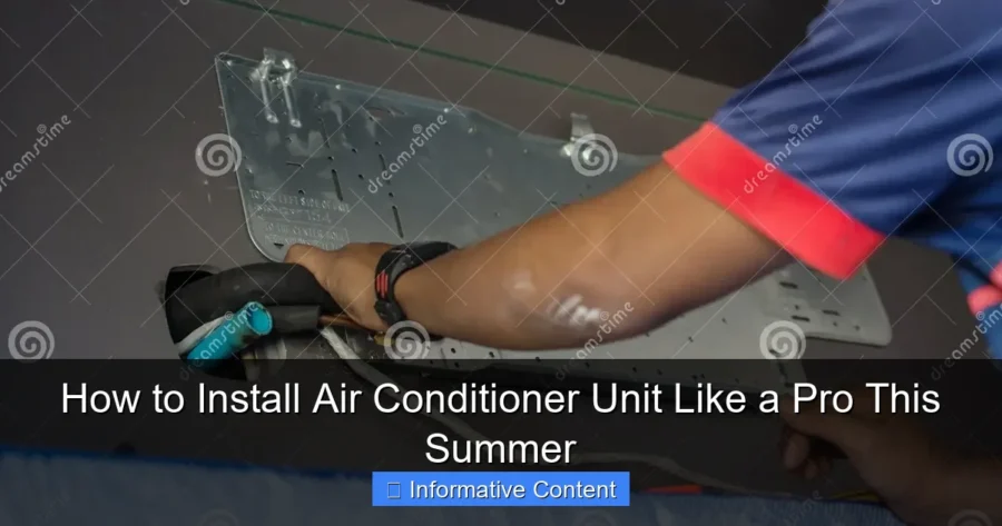 How to Install Air Conditioner Unit Like a Pro This Summer