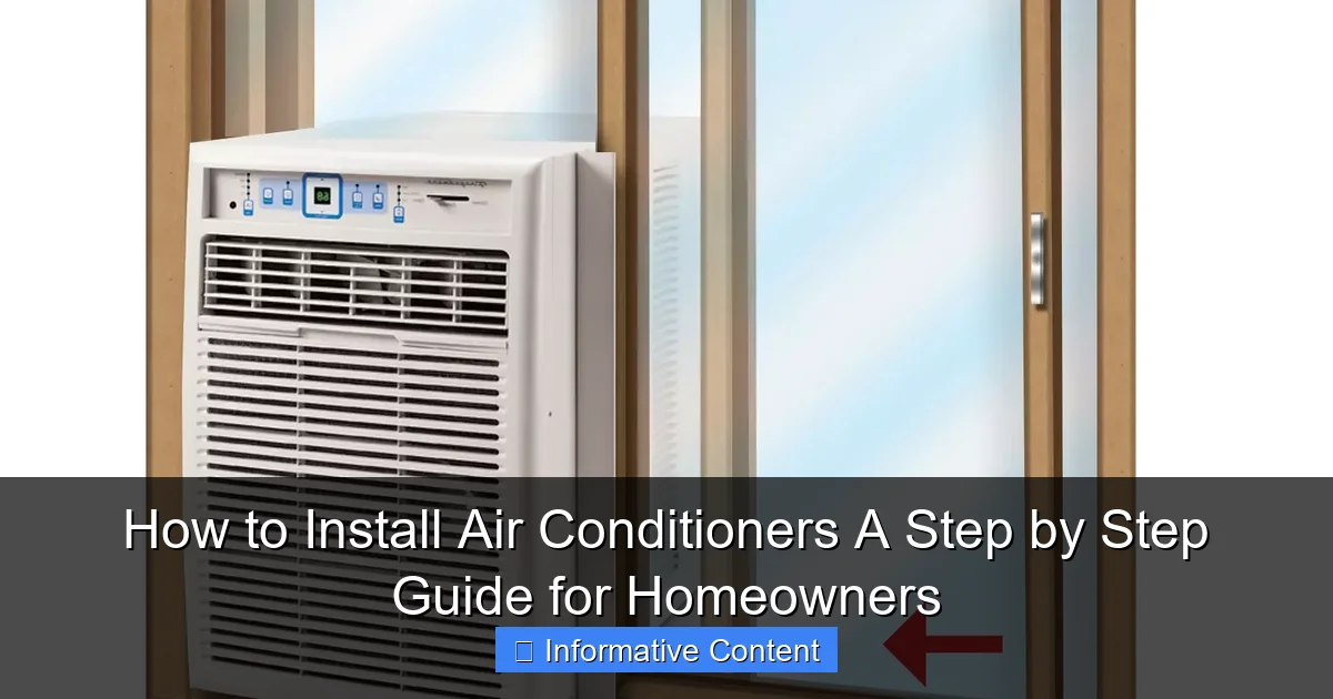 How to Install Air Conditioners A Step by Step Guide for Homeowners