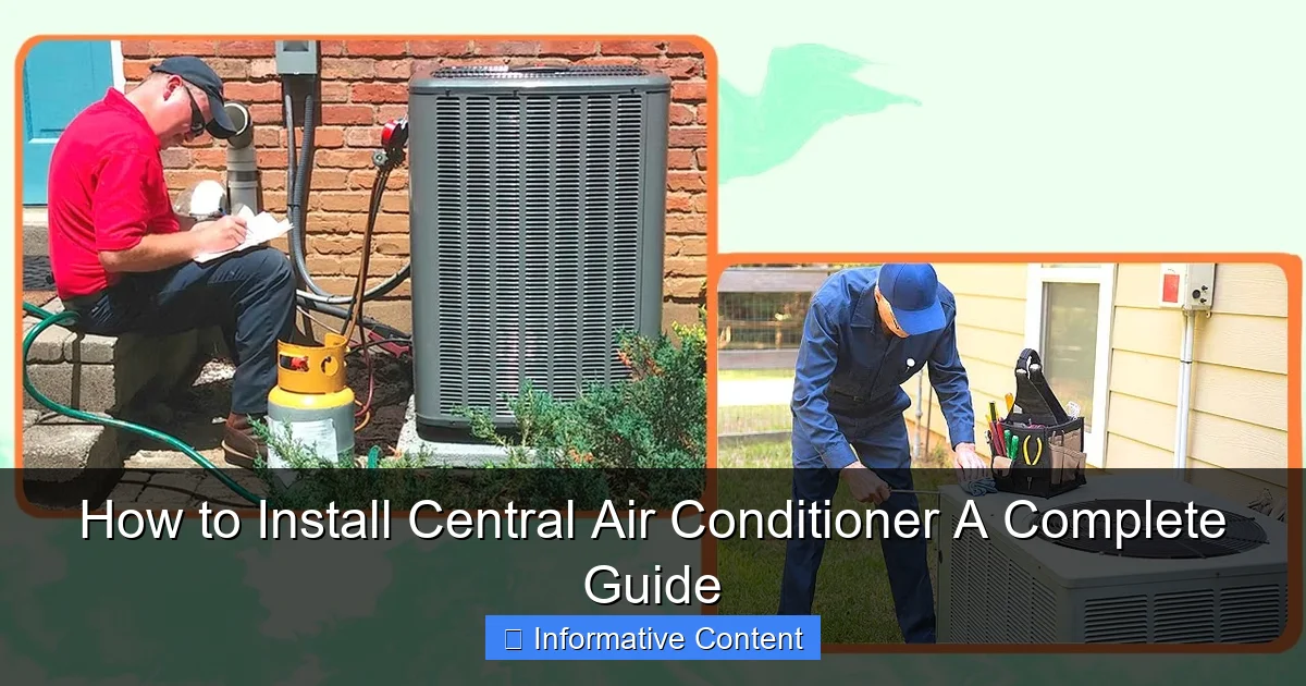 How to Install Central Air Conditioner A Complete Guide