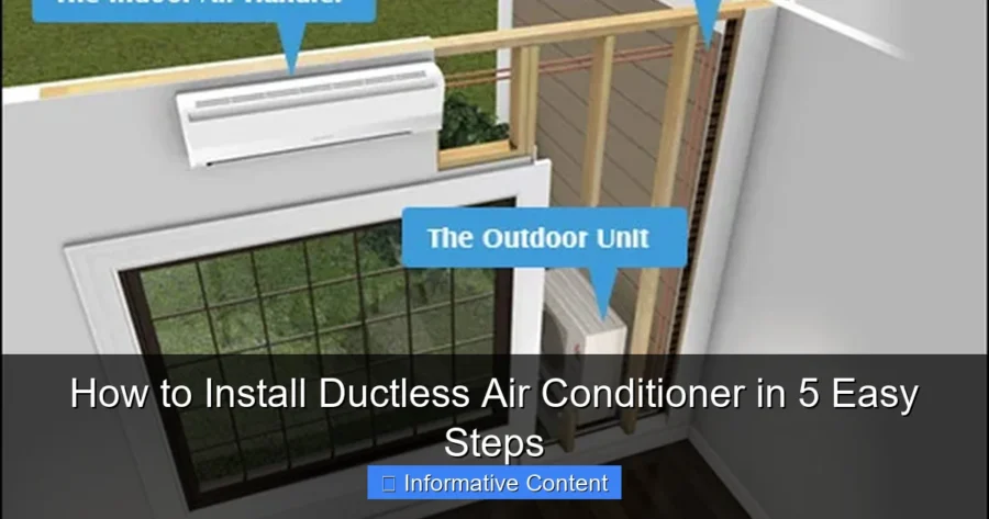 How to Install Ductless Air Conditioner in 5 Easy Steps
