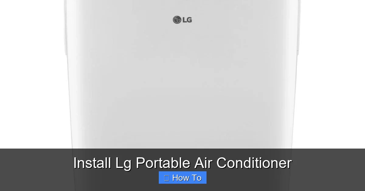 Install Lg Portable Air Conditioner