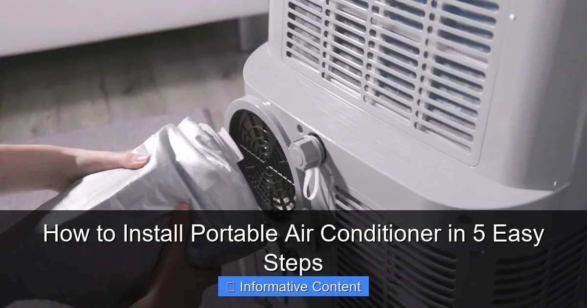 How to Install Portable Air Conditioner in 5 Easy Steps