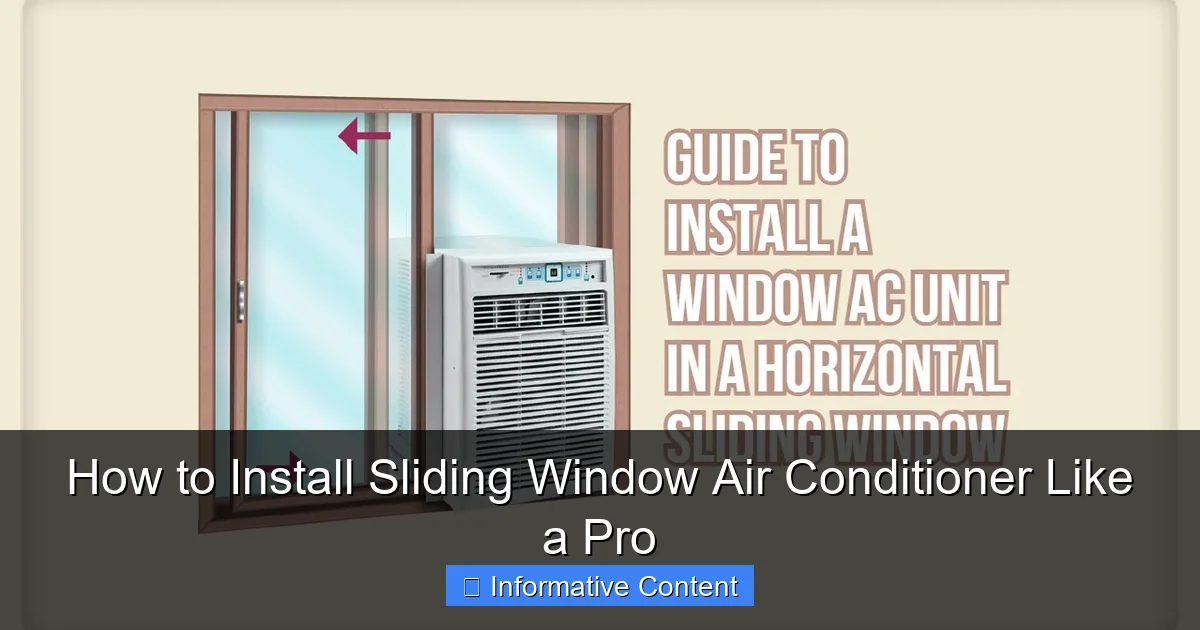How to Install Sliding Window Air Conditioner Like a Pro