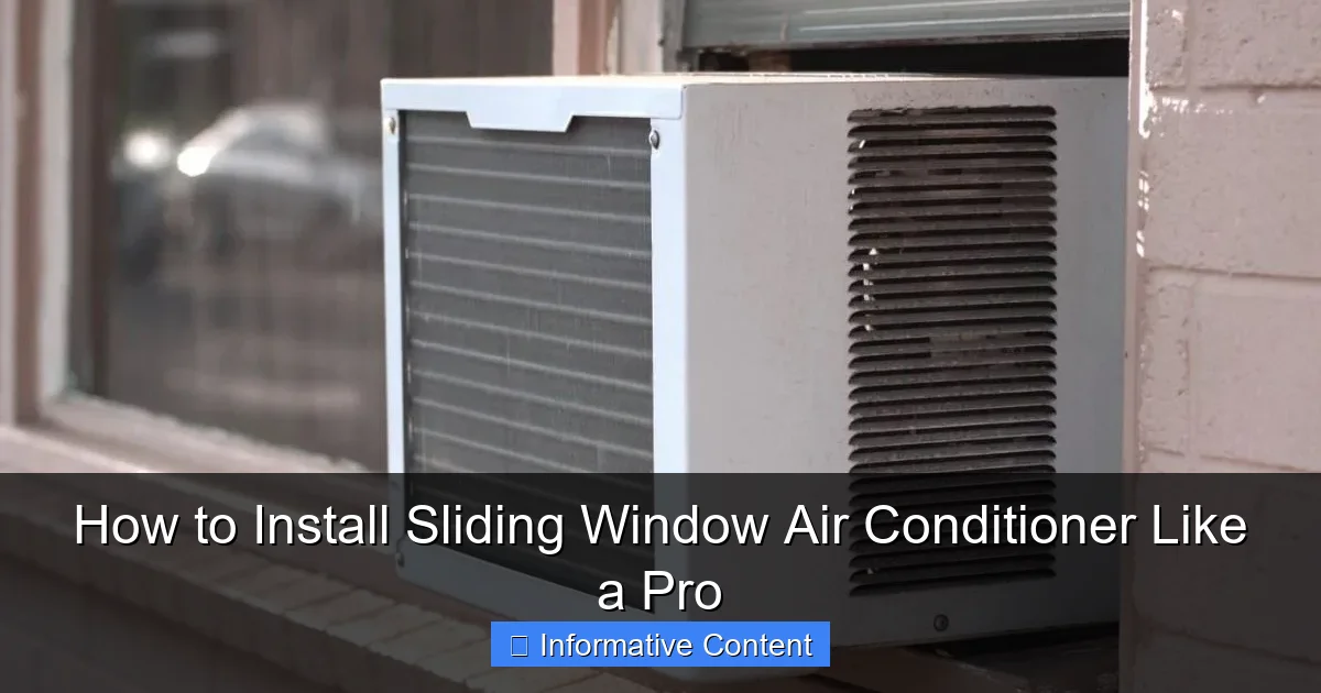 How to Install Sliding Window Air Conditioner Like a Pro