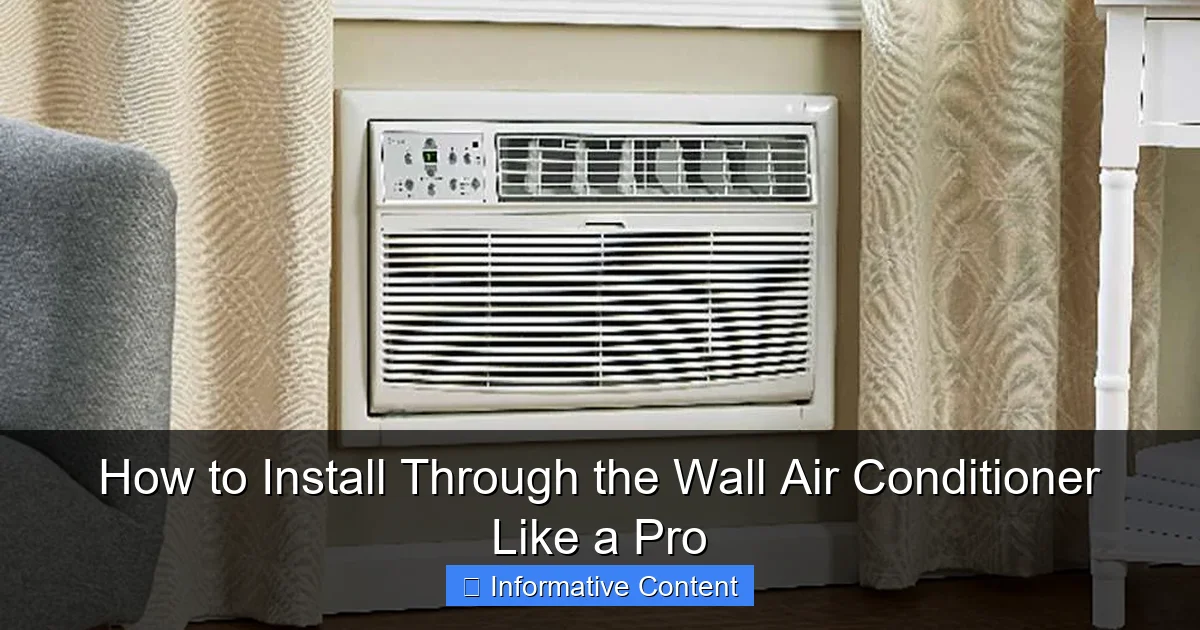 How to Install Through the Wall Air Conditioner Like a Pro