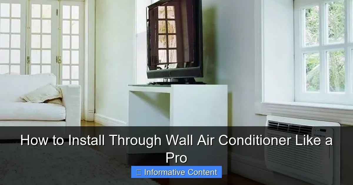 How to Install Through Wall Air Conditioner Like a Pro
