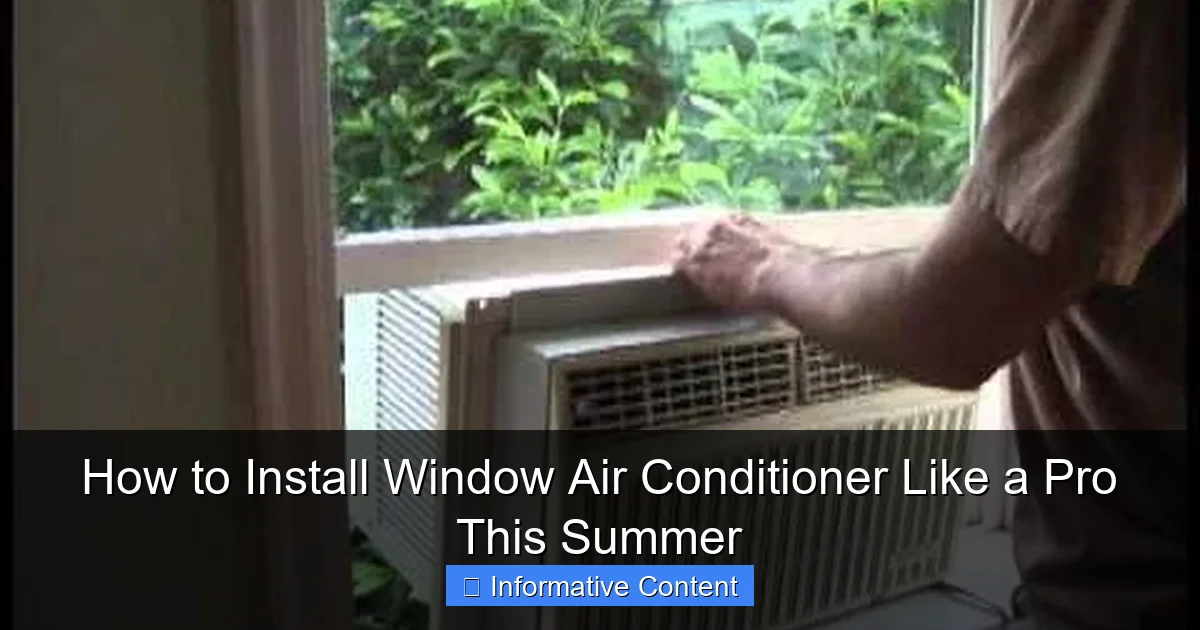 How to Install Window Air Conditioner Like a Pro This Summer