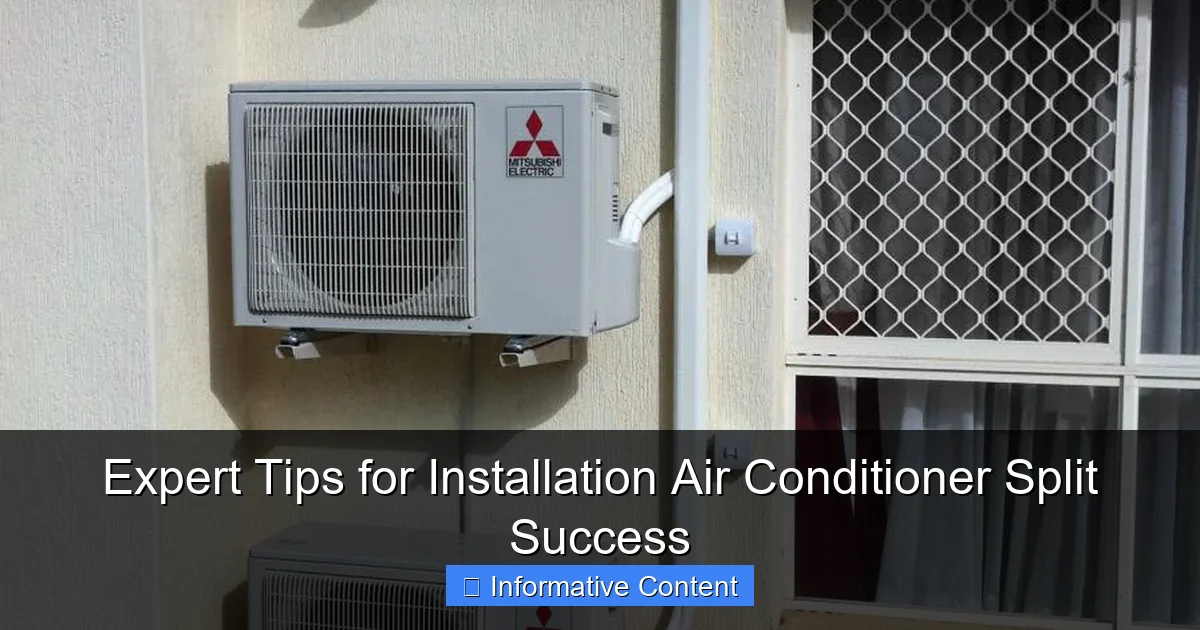 Expert Tips for Installation Air Conditioner Split Success