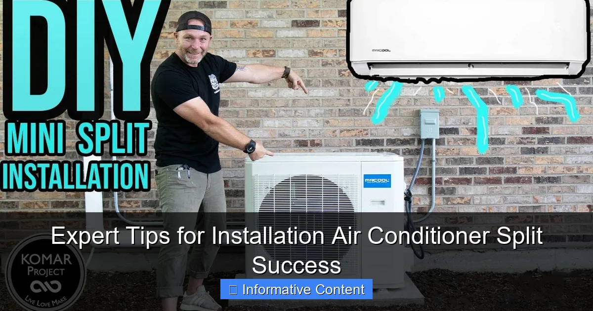 Expert Tips for Installation Air Conditioner Split Success