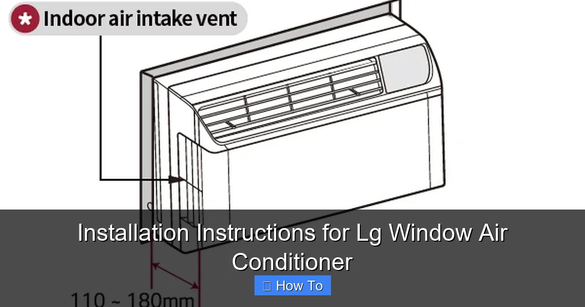 Installation Instructions for Lg Window Air Conditioner