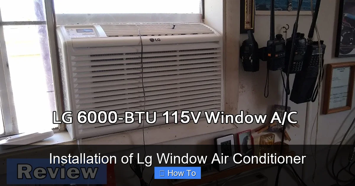 Installation of Lg Window Air Conditioner