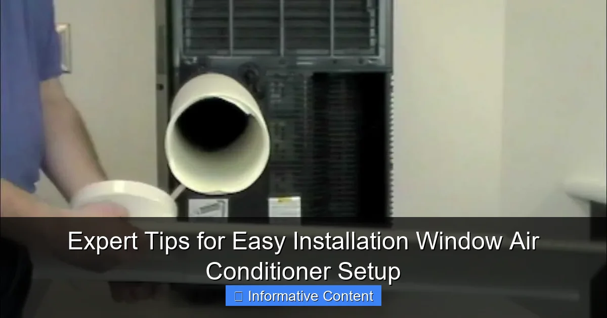 Expert Tips for Easy Installation Window Air Conditioner Setup