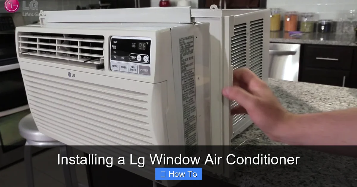 Installing a Lg Window Air Conditioner