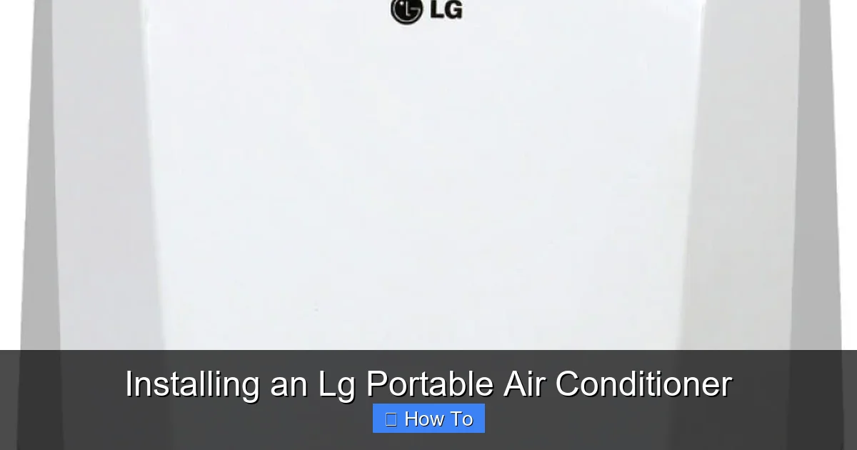 Installing an Lg Portable Air Conditioner