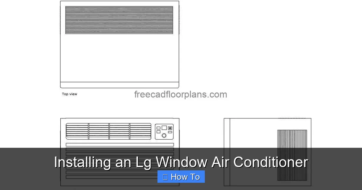 Installing an Lg Window Air Conditioner