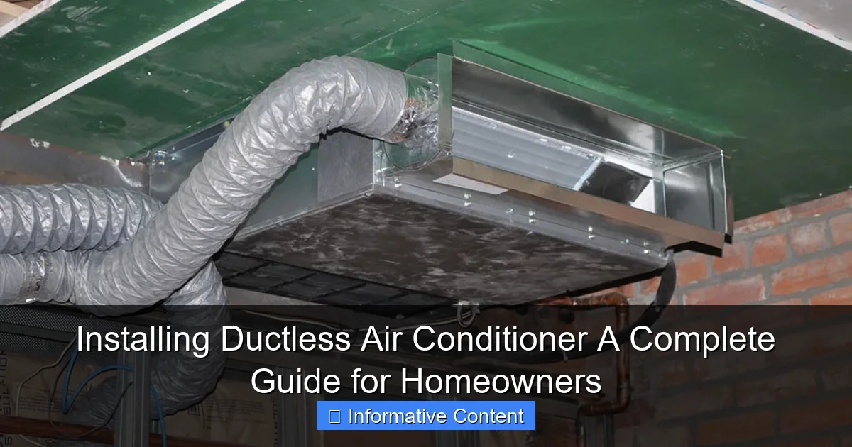 Installing Ductless Air Conditioner A Complete Guide for Homeowners