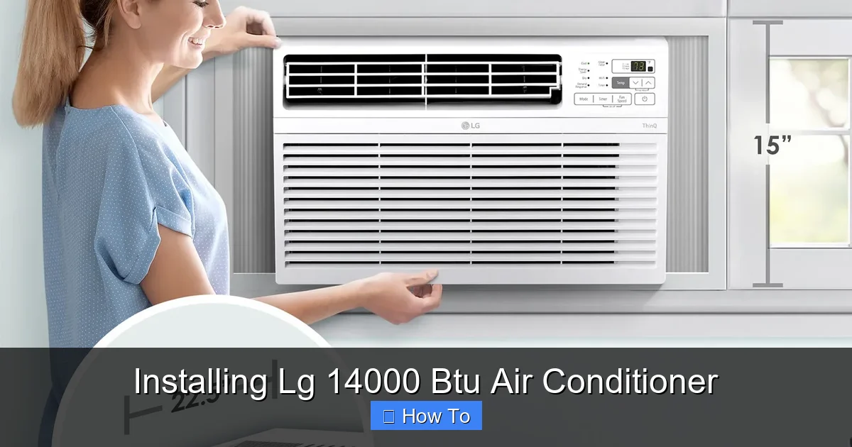 Installing Lg 14000 Btu Air Conditioner