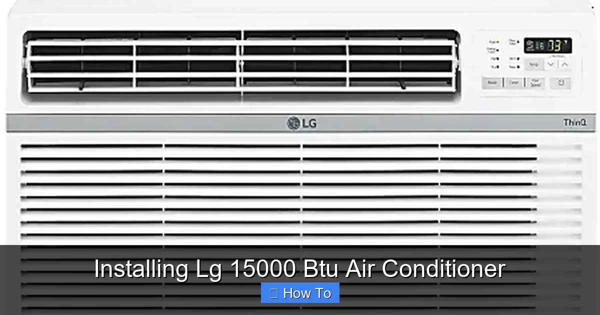 Installing Lg 15000 Btu Air Conditioner
